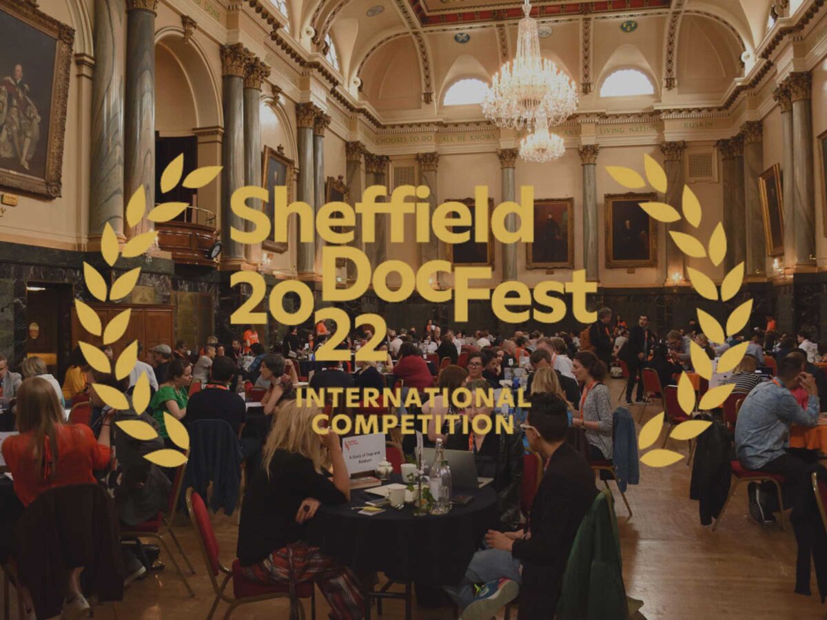 Sheffield Doc Fest 2022